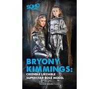 Credible Likeable Superstar Role Model (Oberon Modern Plays)