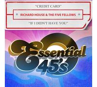 Credit Card / If I Didn't Have You (Digital 45)