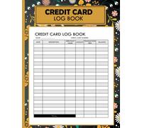 Credit Card Log Book: Debit And Credit Card Account Payment Log Book Tracker