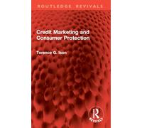 Credit Marketing and Consumer Protection (Routledge Revivals)