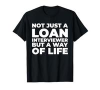 Credit Officer Banking Processing - Loan Interviewer T-Shirt