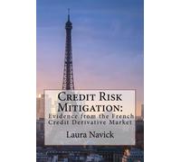 Credit Risk Mitigation: Evidence from the French Credit Derivative Market