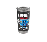 Credit Where IT S Due My Impulse DID IT Stainless Steel Insulated Tumbler