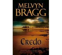Credo: 'An absorbing epic' - Daily Telegraph