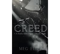 CREED: A Dark Sins Duet (Book One) (The Dark Sins Duet)