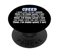 Creed Give Life To My Words Yeah I'm Doing What I Say SKZ PopSockets Adhesive PopGrip
