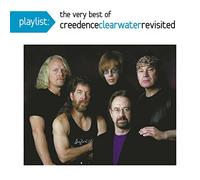 Creedence Clearwater Revisited - Playlist: The Very Best of Creedence Clearwater Revisited