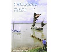 Creekside Tales: Life on the East Coast of England