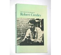 Creeley: Collected Prose