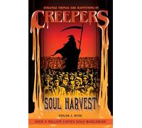 Creepers: Soul Harvest (Creepers Horror Stories)