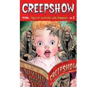 Creepshow Volume 2