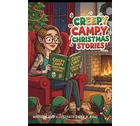 CREEPY CAMPY CHRISTMAS STORIES (Creepy Campy Campfire Stories)