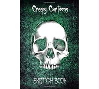 Creepy Cartoons Sketch Book: Portable 6x9 sketchbook, 100 pages of cartoon panels, various comic layouts, plus interspersed random full pages.
