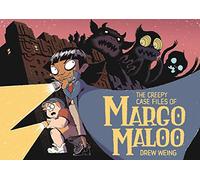 Creepy Case Files of Margo Maloo, The (The Creepy Case Files of Margo Maloo)