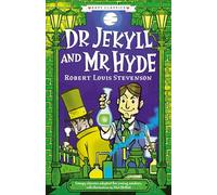 Creepy Classics: Dr Jekyll and Mr Hyde (Easy Classics): (The Creepy Classics Children's Collection 3)
