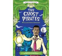 Creepy Classics: The Ghost Pirates (Easy Classics): 7 (The Creepy Classics Children's Collection)