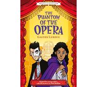 Creepy Classics: The Phantom of the Opera (Easy Classics)