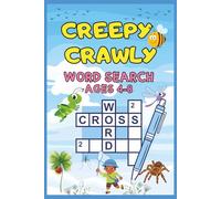 Creepy Crawly Word Search for Kids Ages 4-8: Fun Bug and Insect Puzzle Book with Spiders, Worms, Beetles and more, 25 Educational Word Finds for Early Learners, 6x9 Activity Book