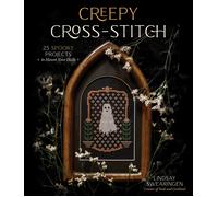 Creepy Cross-Stitch by Lindsay Swearingen - 9781645674283