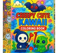 Creepy Cute Kawaii Coloring Book