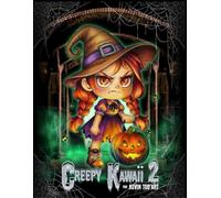 Creepy Kawaii 2: Greyscale Coloring Book