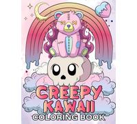 Creepy Kawaii Coloring Book: Cute and Creepy Horror Gothic Coloring Pages for Adults(Pastel Goth Coloring Book)