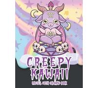 Creepy Kawaii Pastel Goth Coloring Book: 100+ Coloring Pages With High-Quality Images, Halloween coloring book,Cute coloring book,Horror coloring book,Creepy chibi coloring book,Kawaii coloring book