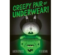 Creepy Pair of Underwear (Creepy Tales!) – Simon & Schuster