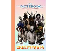 Creepy-pasta's Notebook for Fan Teens Boys Girls Kids Students: A Cool Diary | Thick 100 Pages for Writing and Note | PERFECT Gift Idea For Any Occasion in Work Office, Home, School - 6 x 9 Inches