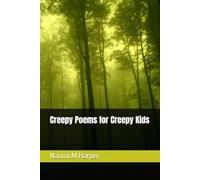 Creepy Poems for Creepy Kids