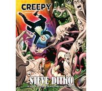 Creepy Presents: Steve Ditko (Creepy Comics)
