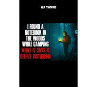 Creepy Story: The Berkshire Notebook: Some stories should never be read and some forests should never be visited: scary stories about camping, horror literature, books about horror
