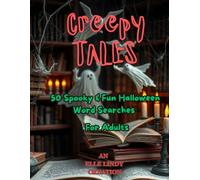 Creepy Tales Word Hunt: 50 Spooky & Fun Medium Halloween Word Searches for Adults (Large Print)