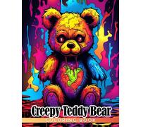 Creepy Teddy Bear Coloring Book: Adult Teddy Bear Coloring Pages Featuring Mandala Styles And Black Background | Have Fun With Our Designs