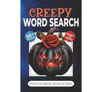 Creepy Word Search Puzzle Book: Word Searches with Easy-to-Read Print about Classic Monsters, Creepy Creatures, Paranormal Phenomena and More | 50+ ... Seniors & Teens | Fun Halloween Gift Idea