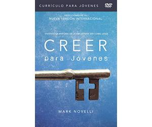 Creer - Currículo para jóvenes DVD: Viviendo la historia de la Biblia para ser como Jesús