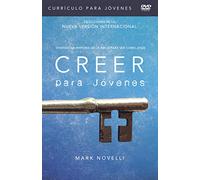 Creer - Currículo para jóvenes Viviendo la historia de la Biblia para ser como Jesús