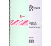 CREES y GANE - How Trombonists Do It para Trombon (TC)