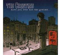 Creetins,the - Have You Ever Hit the Ground