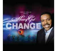 CREFLO DOLLAR & HEART OF GOD - Change