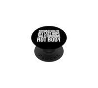 Cremation Is My Last Hope For A Hot Body PopSockets Adhesive PopGrip