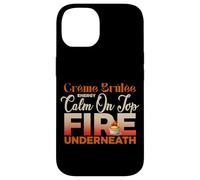 CREME BRULEE ENERGY CALM ON TOP FIRE UNDERNEATH Case for iPhone 14