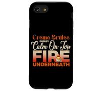 CREME BRULEE ENERGY CALM ON TOP FIRE UNDERNEATH Case for iPhone SE (2020) / 7/8