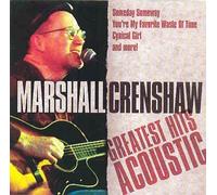 Crenshaw, Marshall - Greatest Hits Acoustic [CASSETTE]