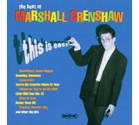 Crenshaw, Marshall - This Is Easy: THE BEST OF MARSHALL CRENSHAW