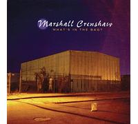 Crenshaw, Marshall - What's in The Bag