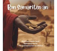 CREOLE Bon Samariten an (The Good Samaritan)