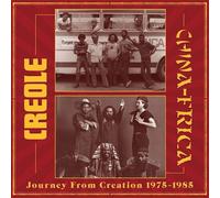 Creole & Chinafrica : Journey from Creation 1975-1985 VINYL 12" Album 2 discs