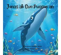 CREOLE Jonas ak Gwo Pwason an (Jonah and the Big Fish)
