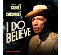 Creole, Kid - I Do Believe [VINYL]